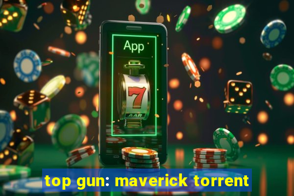 top gun: maverick torrent